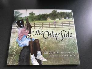 ♪♪【人気・洋書絵本】 The Other Side/Jacqueline Woodson 英語♪♪