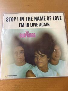 THE SUPREMES STOP! IN THE NAME OF LOVE / I’M IN LOVE AGAIN 両面VG++ SOUNDS EX