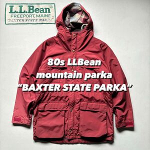 80s LLBean mountain parka “BAXTER STATE PARKA” 80年代 エルエルビーン マウンテンパーカー バクスターステートパーカー ナイロン