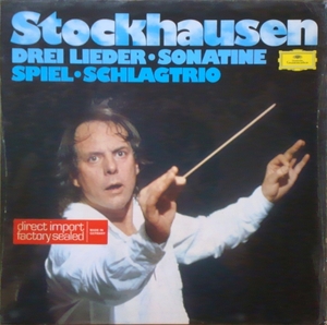 ◆STOCKHAUSEN/DREI LIEDER/SONATINE/SPIEL/SCHLAGTRIO (GER LP)