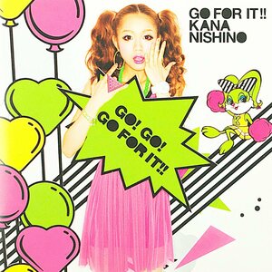 音楽CD（中古）KANA NISHINO/GO FOR IT !!