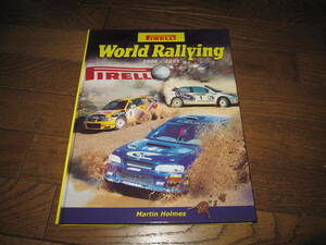 ★ラリーのバイブル　World Rallying ２３/ワールド・ラリーイング２３　著者Martin HOLMES/マーティン・ホームズ放出品★ 