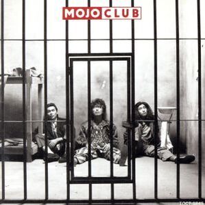 ホーム・シック/MOJO CLUB