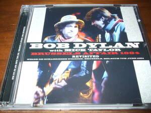 BOB DYLAN WITH MICK TAYLOR 《 BRUSSELS AFFAIR 84 REVISITED 》★ライブ２枚組