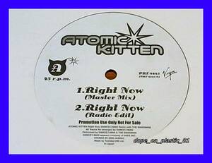 【非売品】Atomic Kitten / Right Now/プロモオンリー/5点以上で送料無料、10点以上で10%割引!!!/12