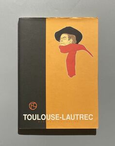 ロートレック 図録 ペテルブルグ美術館 TOULOUSE-LAUTREC シンメル・コレクション