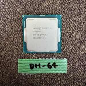 DH-64 激安 CPU Intel Core i5 9500 3.00GHz SRF4B 動作品 同梱可能