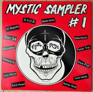 【80’s US西海岸ハードコア希少コンピ盤②】V.A. (SUICIDAL TENDENCIES/MENTORS/ILL REPUTE etc) / Mystic Sampler #1