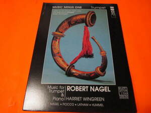 ♪　輸入楽譜（トランペット）Music Minus One: Trumpet　CD付　（マイナスワンCD　ロバート・ナゲル　Robert Nagel）