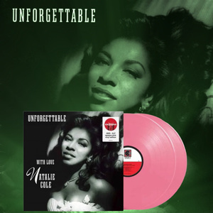 ♪未開封シールド/限定盤♪Natalie Cole - Unforgettable With Love (Pink Vinyl)/Michel Legrand/David Foster/Nat King Cole/