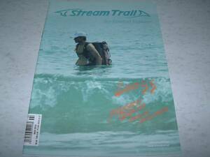 ◆STREAM 　TRAIL アウトドアスポーツ　カタログ　2010年