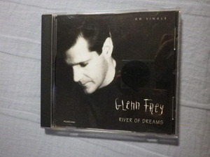 『Glenn Frey/River Of Dreams』(1992,輸入盤,2track,He Took Advantage〔Blues For Ronald Reagan〕,Eagles)