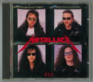 METALLICA　メタリカ ／ ONE　国内ＣＤ