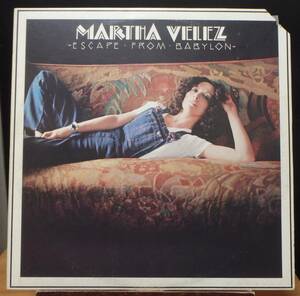 【HW043】MARTHA VELEZ「Escape From Babylon」, 76 US Original/Promo(白ラベル)　★女性ロック・シンガー/スワンプ/レゲレ-ポップ
