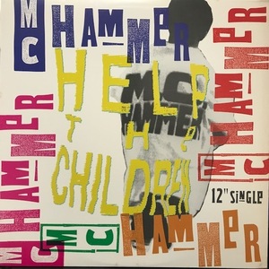 MC HAMMER / HELP THE CHILDREN