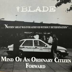 BLADE MIND OF AN ORDINARY CITIZEN FORWARD