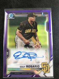 250枚限定 topps bowman chrome EGUY ROSARIO 1st bowman purple auto SAN DIEGO PADRES パドレス