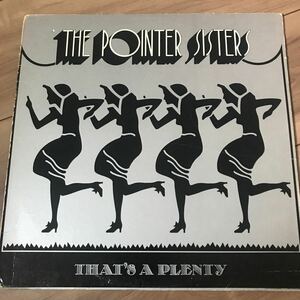【LP】THE POINTER SISTERS / THAT’S A PLENTY ポインターシスターズ　レコード　vinyl