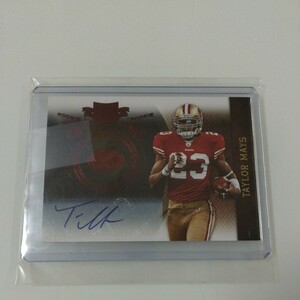 TAYLOR MAYS 2010 NFL PANINI PLATES&PATCHES ROOKIE AUTO 311/649 49ERS ルーキー 直筆サイン カード 