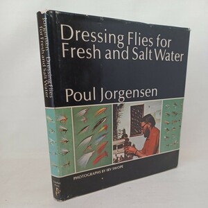 洋書　フライドレッシング「Dressing flies for fresh and salt water Jorgensen」釣り　毛針　フライ　フィッシング　