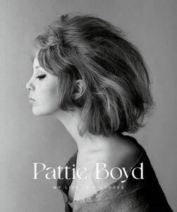 ★新品★送料無料★パティ・ボイド ドキュメント写真集★Pattie Boyd: My Life in Pictures★