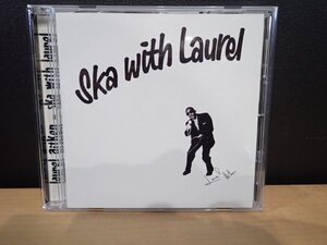 【CD】LAUREL AITKEN ローレル・エイトキン Ska With Laurel ボートラ+15曲 廃盤 レア 名盤