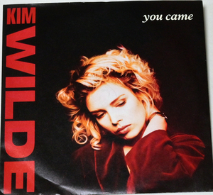 Kim Wilde キム・ワイルド　「You Came」「Stone」 輸入盤　未試聴 　中古シングルレコード 　MCA