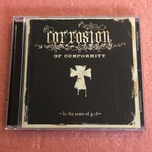 CD Corrosion Of Conformity In The Arms Of God コロージョン オブ コンフォーミティ