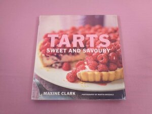 ★洋書 『 Tarts: Savoury and Sweet 』