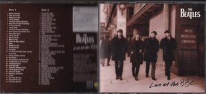 CD２枚組 (国内盤)　The Beatles : Live At The BBC (Odeon TOCP-8401/02)