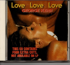 GEORGE KERR,love love love日本盤CD