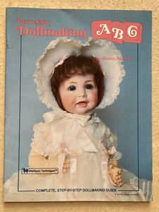 C7☆洋書 Porcelain Dollmaking ABC 人形☆