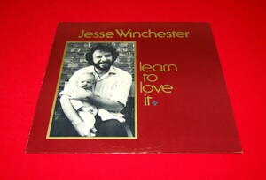 Jesse Winchester LP LEARN TO LOVE IT US盤 美品 !!