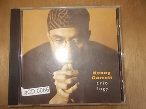 gCD0066　CD　【A-A-Bテープ有 ツメ割れ-有】　Kenny Garrett/trio logy