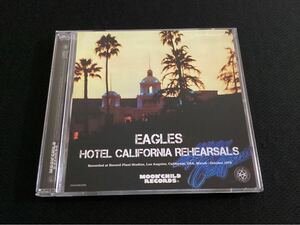 EAGLES / HOTEL CALIFORNIA REHEARSALS