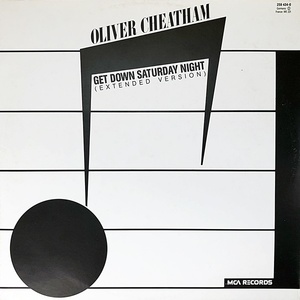 【Disco 12】Oliver Cheatham / Get Down Saturday Night 