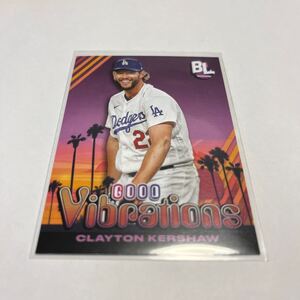 ★【クレイトン・カーショウ　ドジャース】2024 TOPPS BIG LEAGUE good vibrations インサート★即決