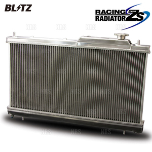 BLITZ ブリッツ レーシング ラジエター type-ZS スカイライン R33/R34/ECR33/ER34 RB25DE/RB25DET 1993/8～2001/6 MT (18856