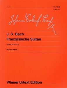 バッハ/フランス組曲 ウィーン原典版48/音楽之友社