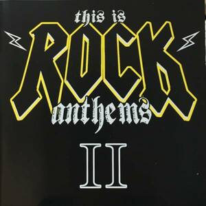 (C19Z)☆ハードロックVA/This Is Rock Anthems II/ロニー・ジェイムズ・ディオ＆イングヴェイ・マルムスティーン,MSG,JIMMY PAGE他☆