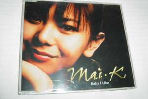 MAI-K 「BABY I LIKE」 オリジナル盤　倉木舞、倉木 舞