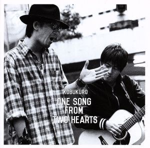 One Song From Two Hearts/コブクロ