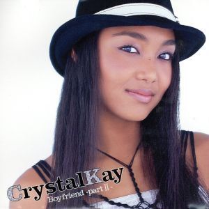 Boyfriend -part2-/Crystal Kay