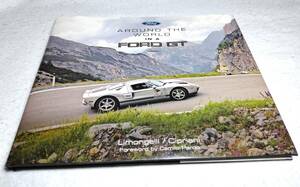 ＜洋書＞フォードGT でほぼ世界一周　写真資料集『Around the World in a FORD GT (almost.)』