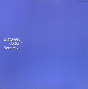 ♪試聴♪Yasuhiro Suzuki / Sincerely