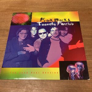 UKオリジナル盤12シングル FRANK BLACK & TEENAGE FANCLUB / THE JOHN PEEL SESSION PIXIES SFPS 091