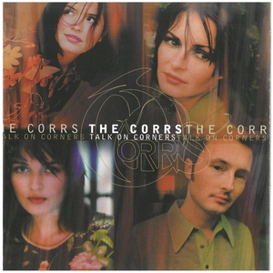 ザ・コアーズ(THE CORRS) / TALK ON CORNERS　CD