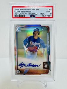 499シリ! RC! Cody Bellinger Auto 2015 Topps Bowman Chrome Refractor PSA 9 Mint ベリンジャー ルーキーカード 直筆サインカード