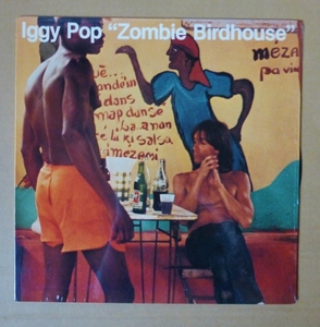 IGGY POP「ZOMBIE BIRDHOUSE」米ORIG [CHRYSALIS配給ANIMAL赤カスタム] シュリンク美品