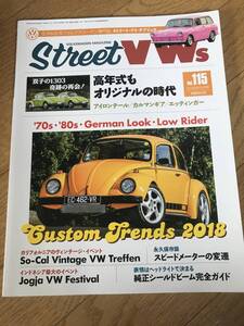 l07-15/ ストリートVWｓ Vol 115 フォルックスワーゲン専門誌 2018年5月号 　高年式もオリジナルの時代！